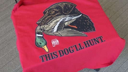 This Dog'll Hunt T-Shirt